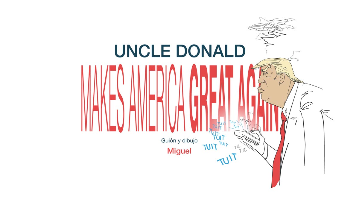 Uncle Donald Makes America Great Again