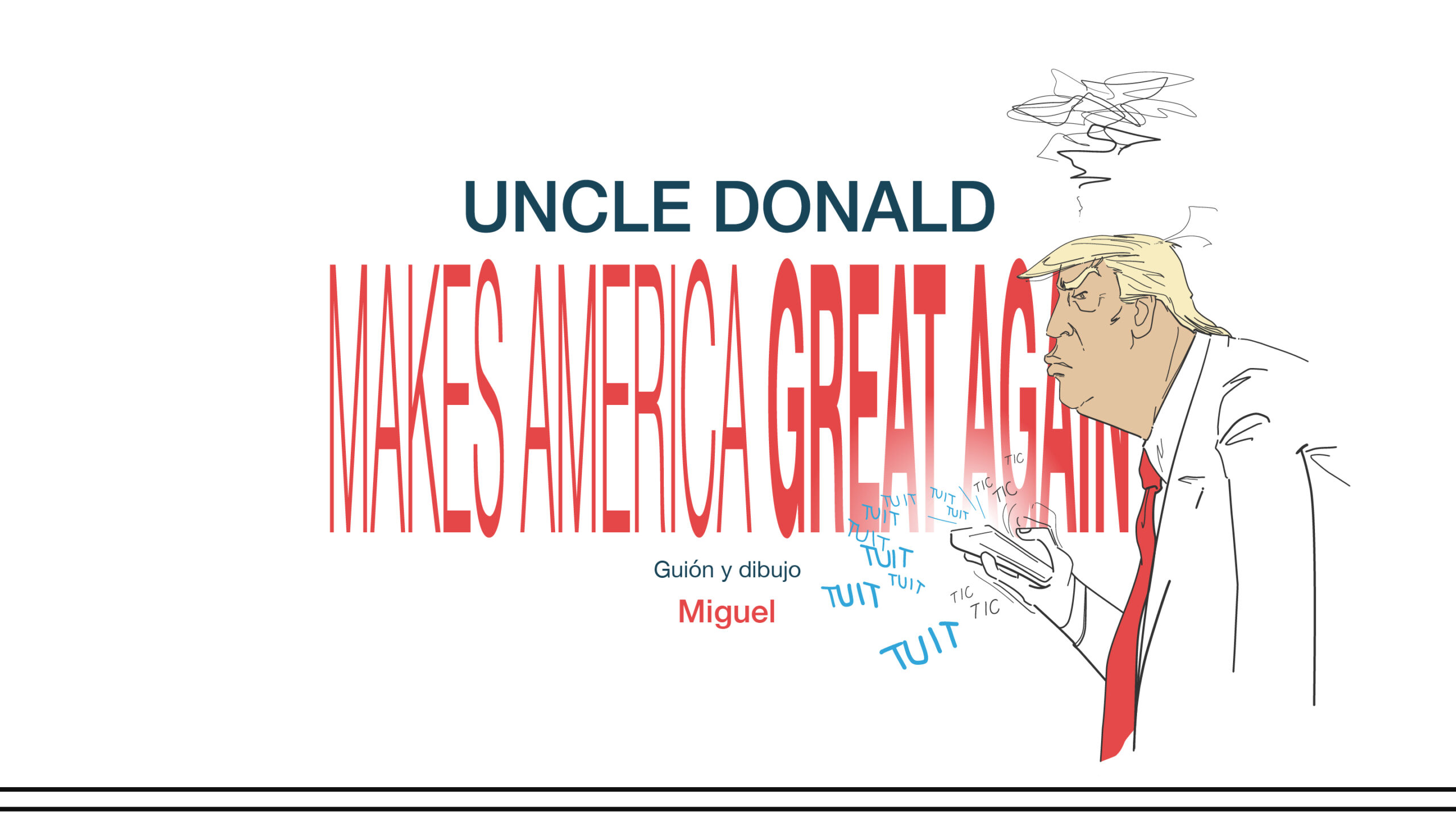 Uncle Donald Makes America Great Again