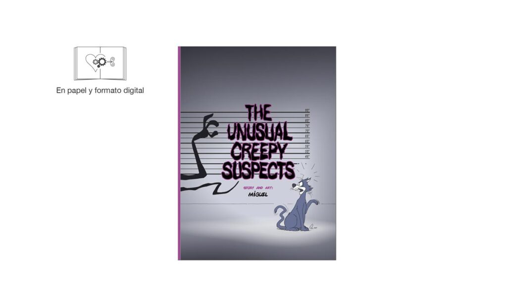 The Unusual Creepy Suspects